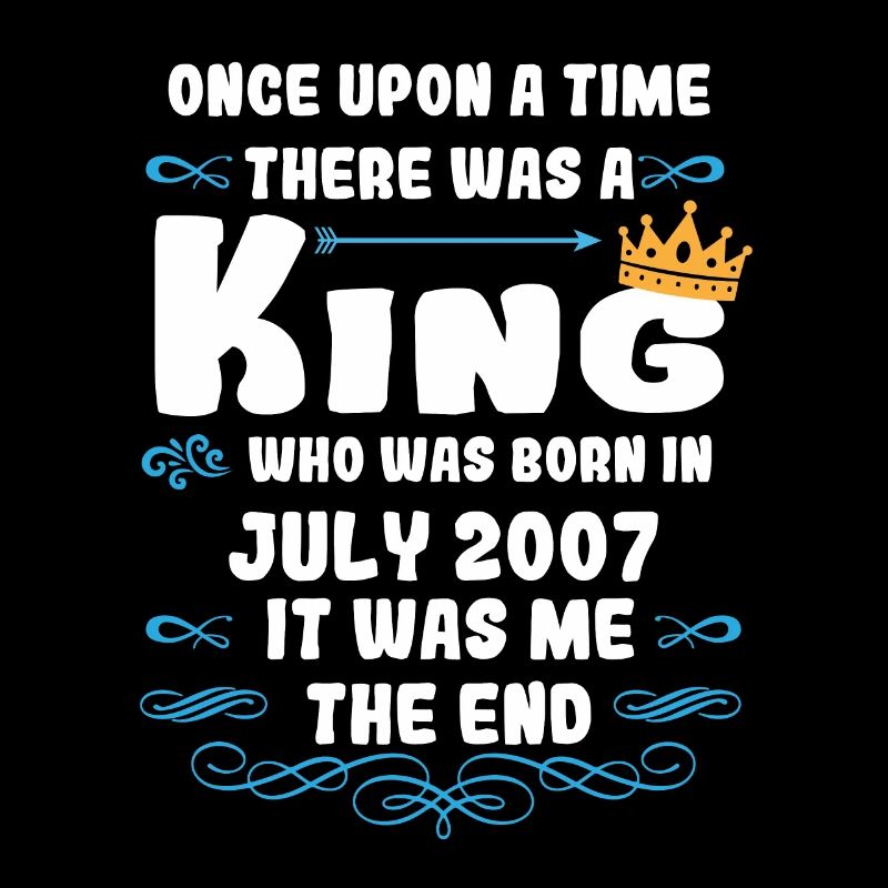 Es war einmal ein König. Juli 2007 Geburtstag