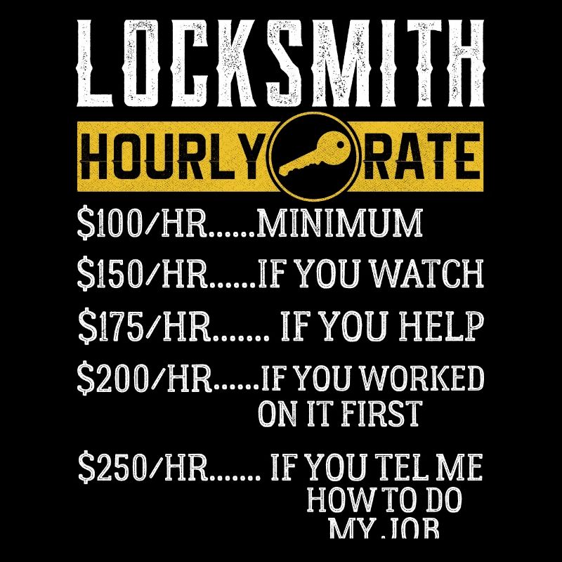 Locksmith Hourly rates Locksmith