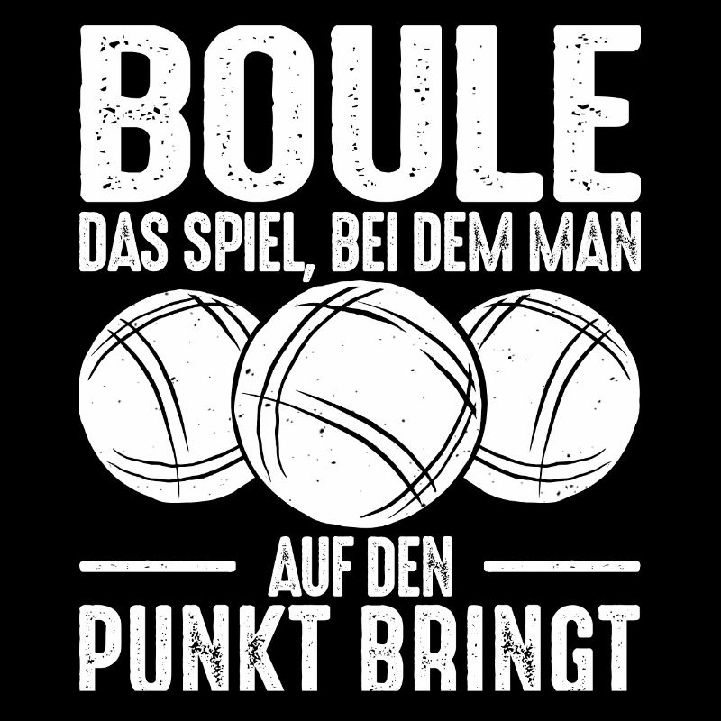 Boule Spruch Kugeln werfen Boccia Spiel Botcha