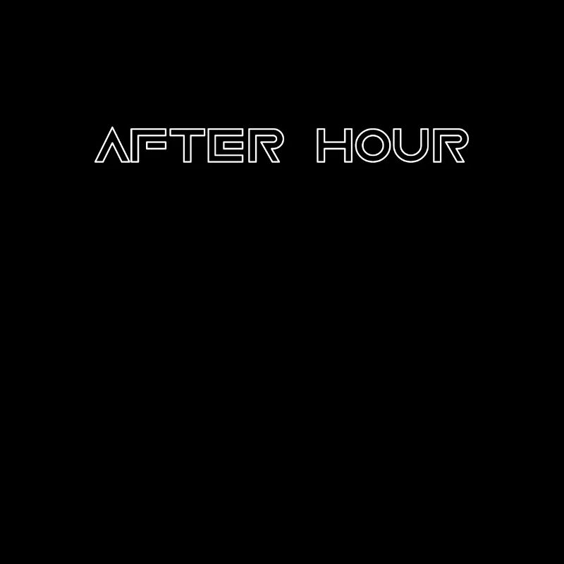 After hour