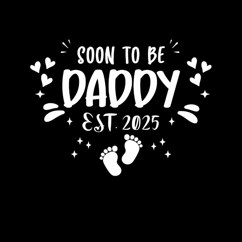 Dad and Dad 2025 Soon to be Daddy 2025