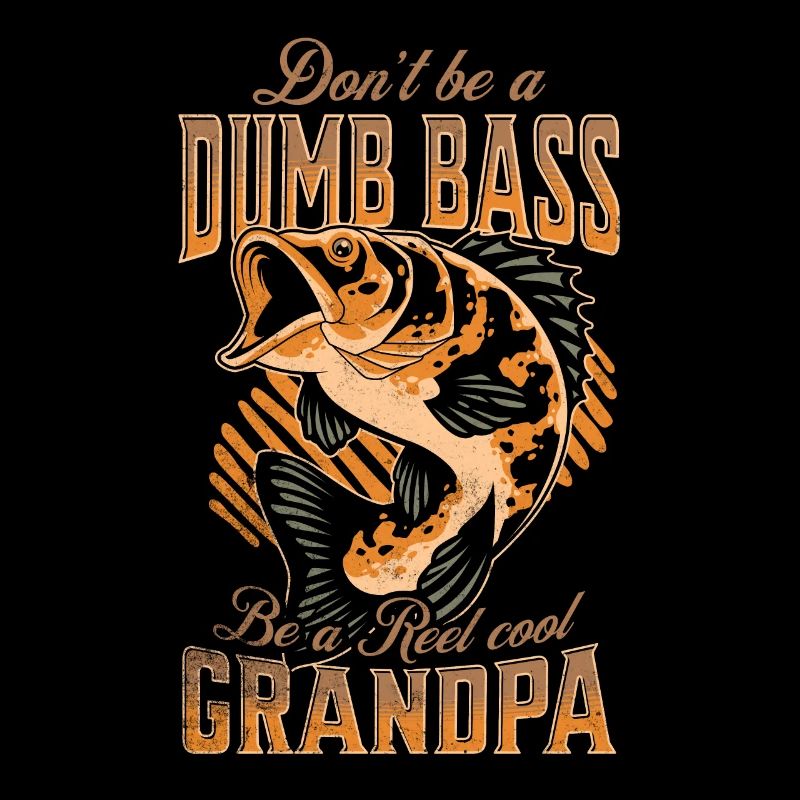 Ne sois pas une basse stupide - sois un grand-père cool