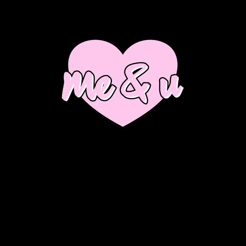 Me and U