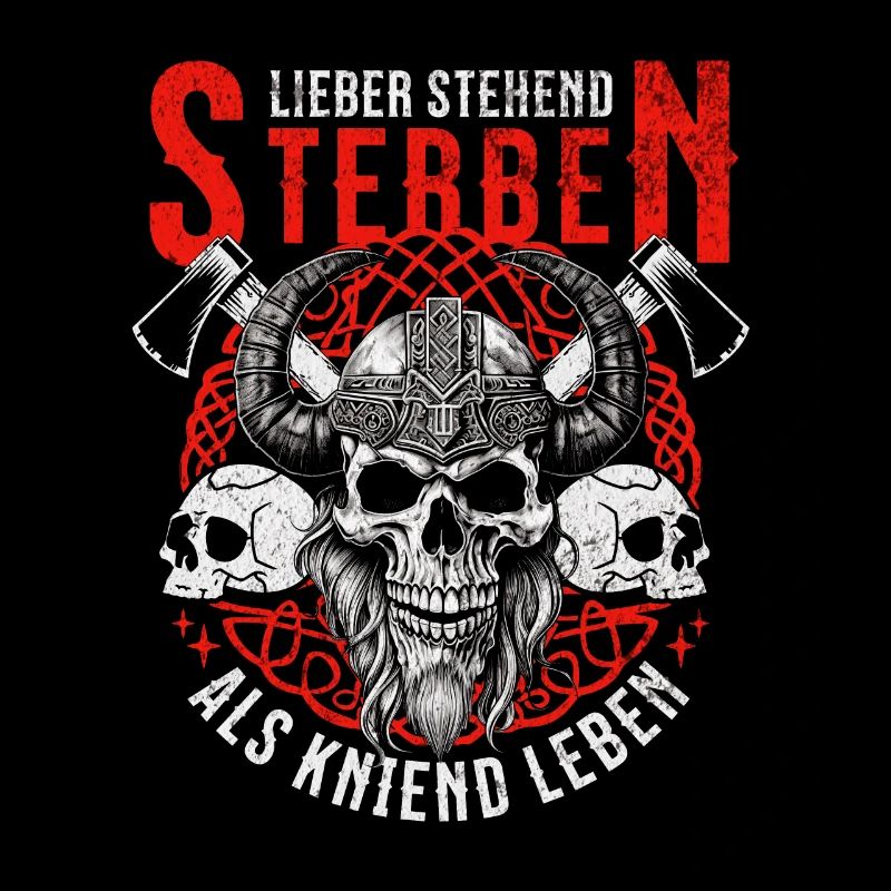 Wikinger Schädel Design Krieger Spruch