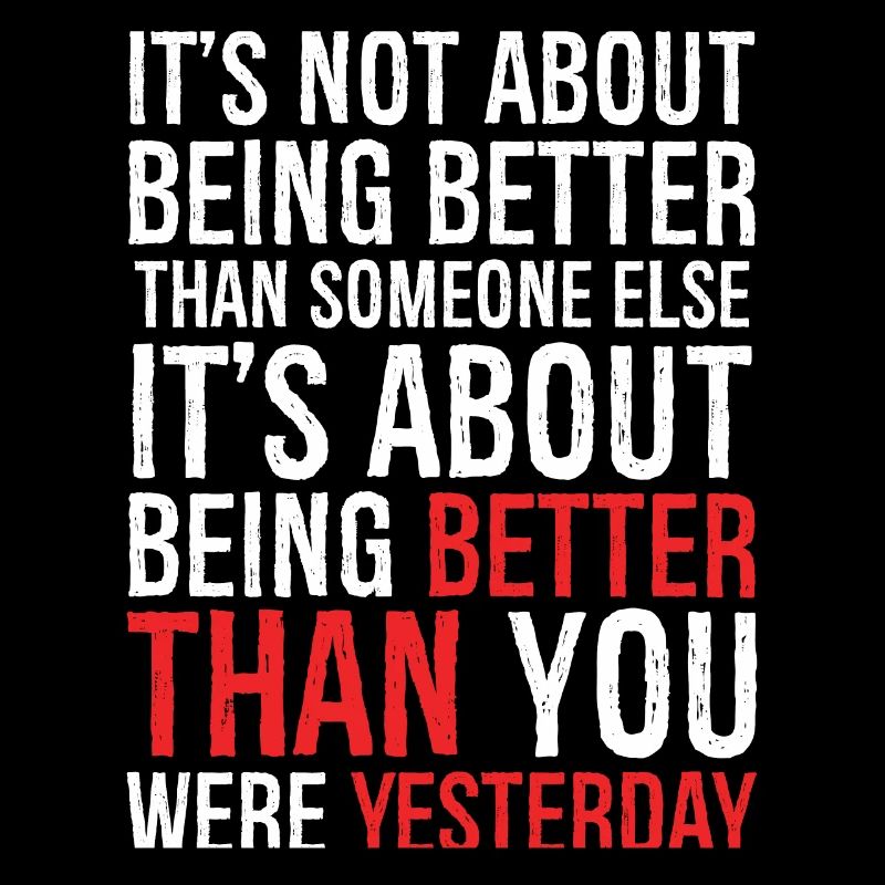 It's not about being better than someone else