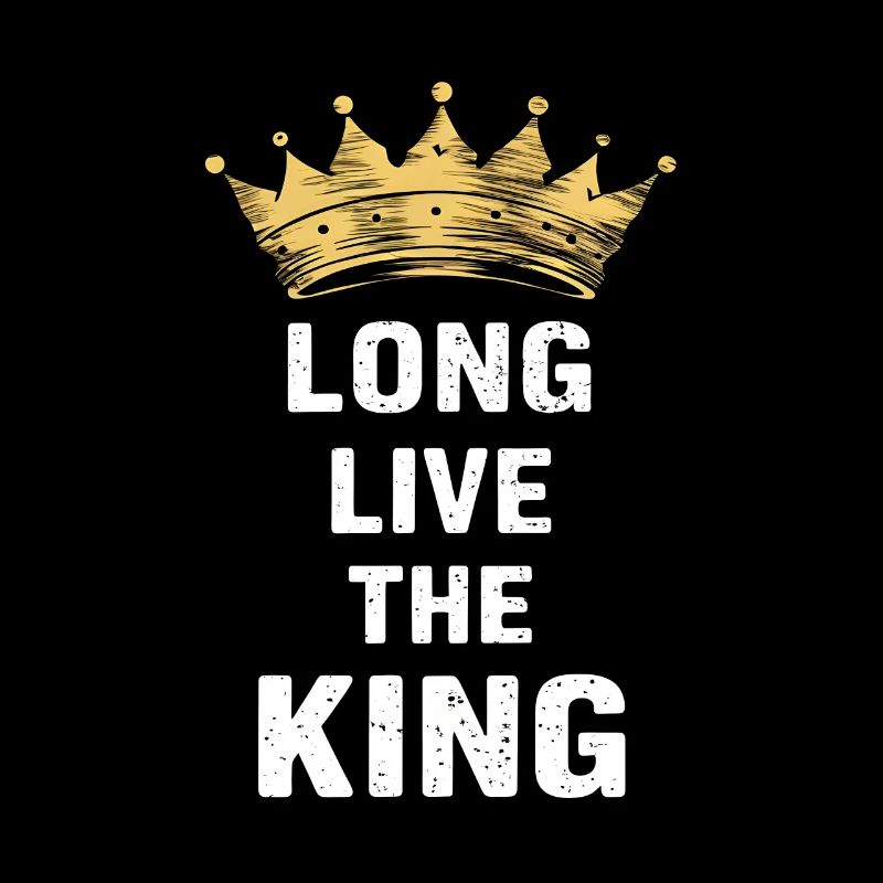 Vive le roi avec une couronne