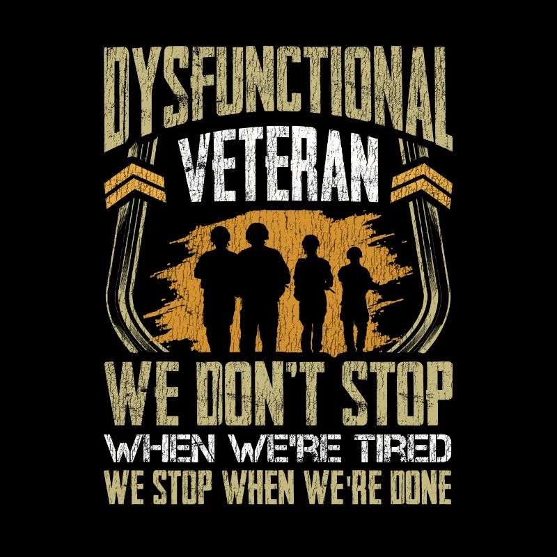 Veteran Medicated Dysfunctional