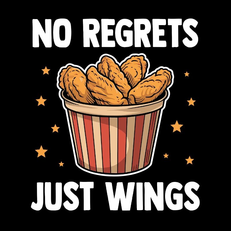 Drôle d’aile de poulet disant pas de regrets juste des ailes