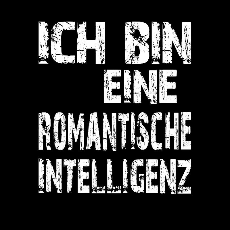 KI Spruch Ich bin eine romantische Intelligenz