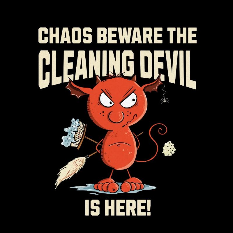 Funny Cleaning Devil Cleaning Cleaner Saying