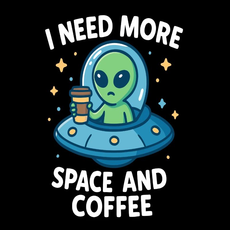 Space alien with coffee cup and message