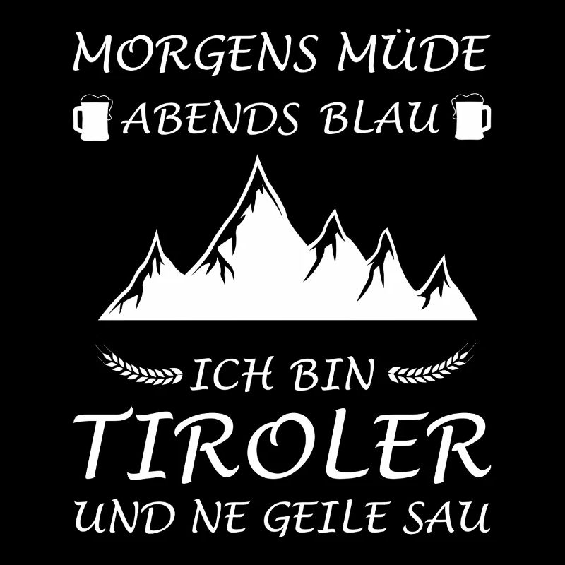 Tyrolean Tyrolean Saying Funny