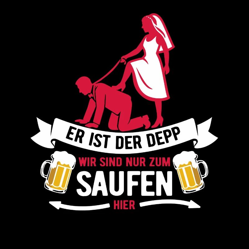 Er ist der Depp - JGA Team Bräutigam