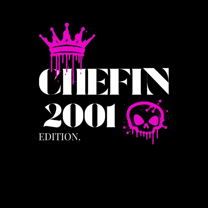 Chefin Edition 2001 24 Geburtstag Spruch