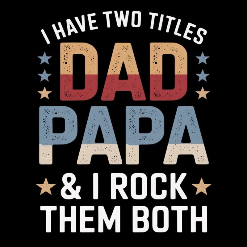 Father Pun: Dad Dada – I Rock Both