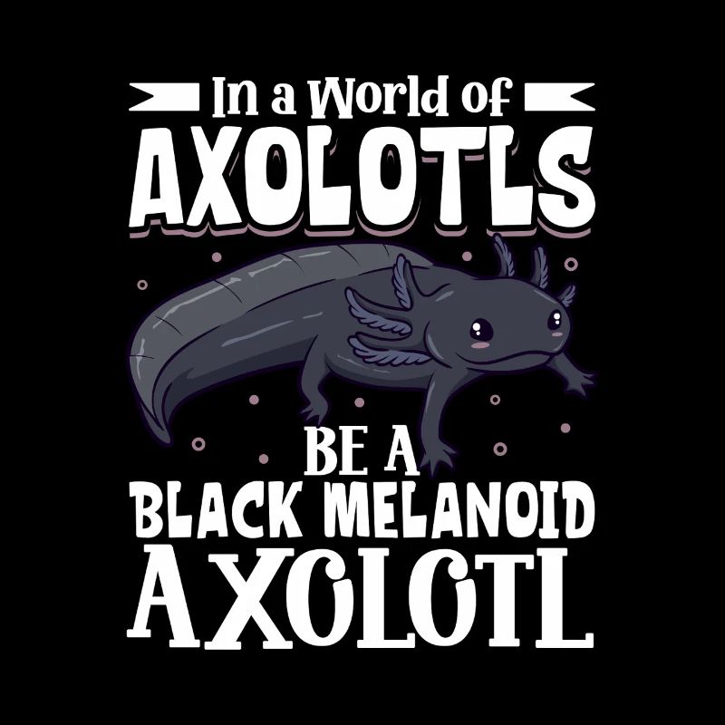 Be a Black Melanoid Axolotl