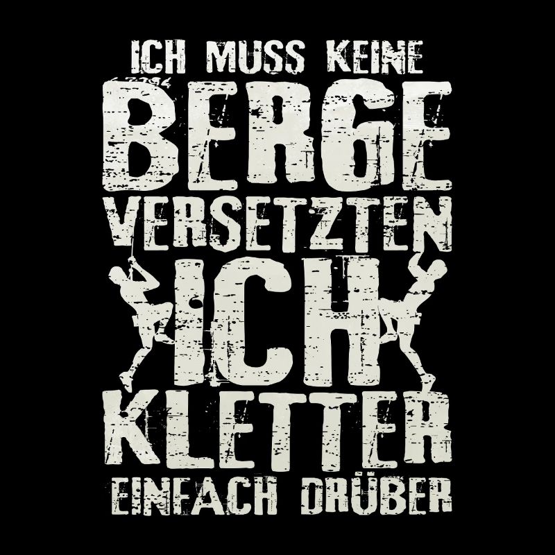 Klettern berg versetzten spruch geschenkidee