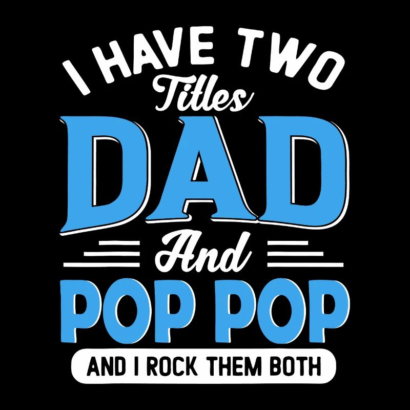 Two Dads and Pop Pop Pride
