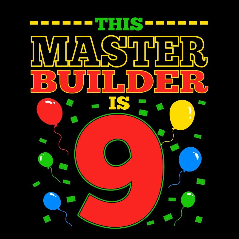 Master Builder 9 Years Old Block Building 9th BDay
