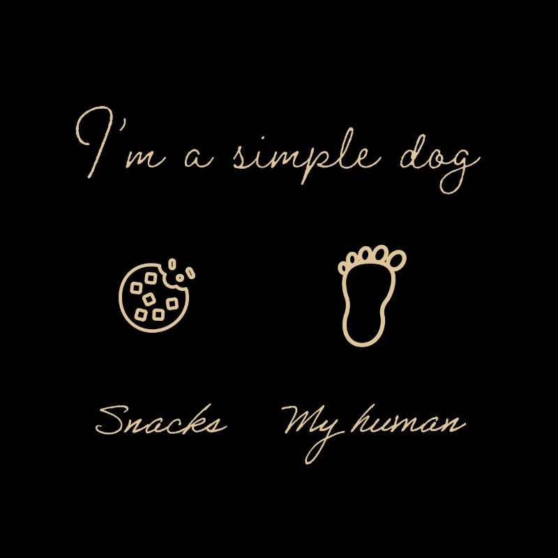 I am a simple dog