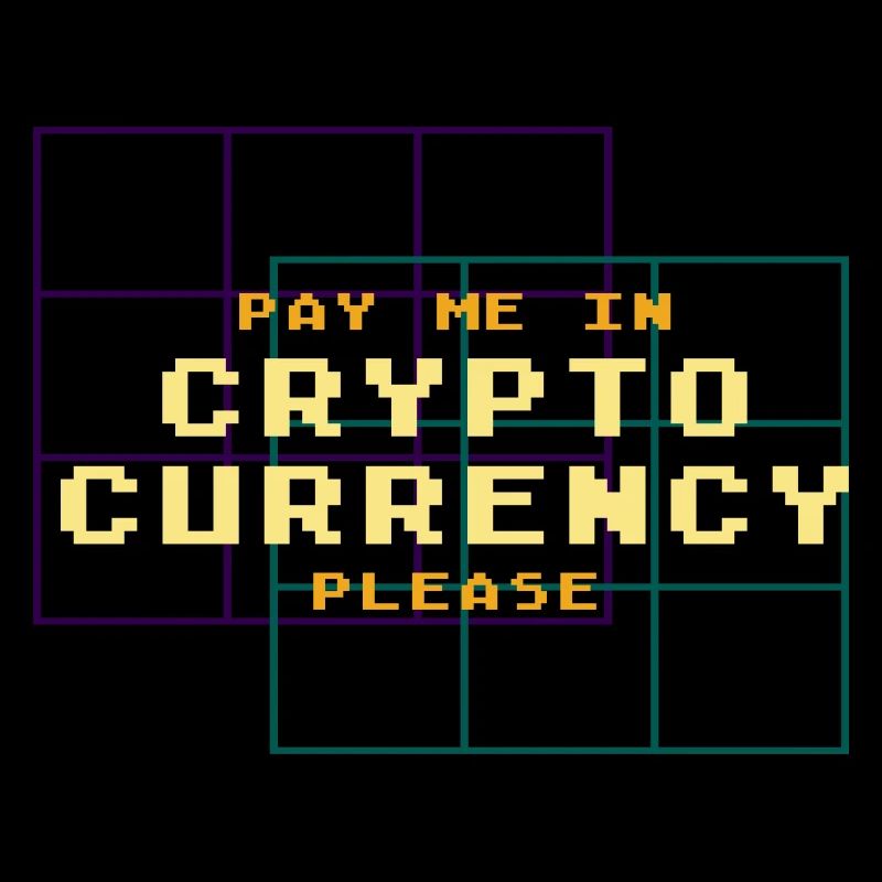 Pay Me in Crypto Bitcoin Btc Lover