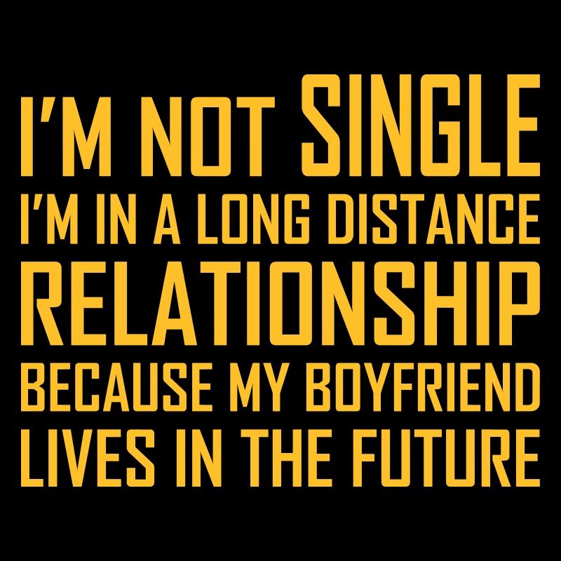 ICH BIN NICHT SINGLE