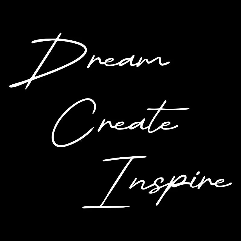 Dream Create Inspire blanc