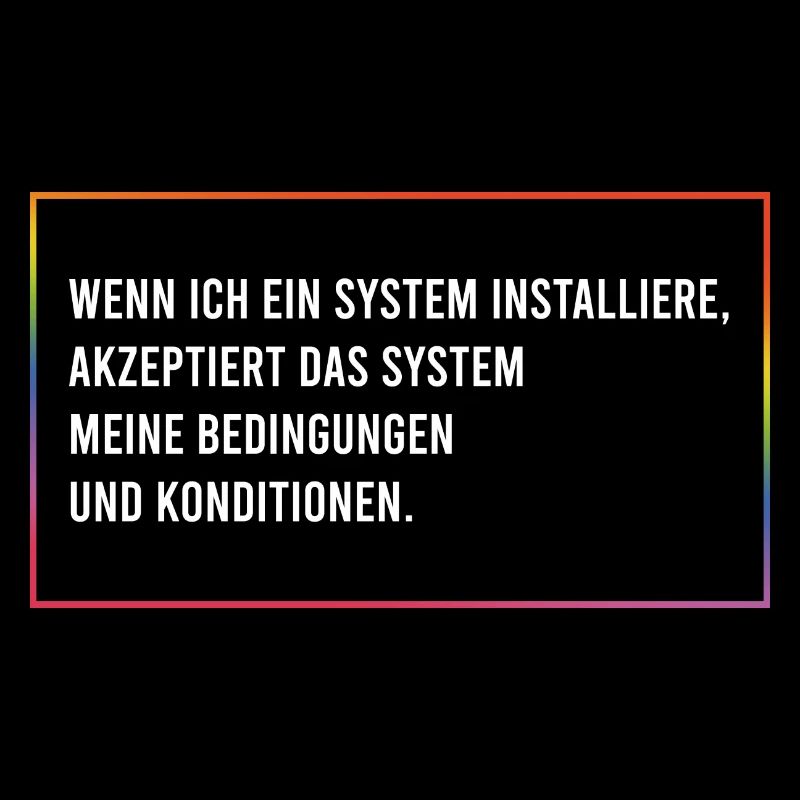 Wenn ich ein System installiere