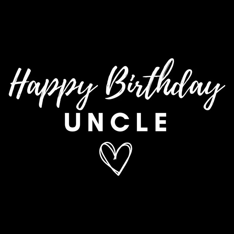 Happy Birthday Uncle