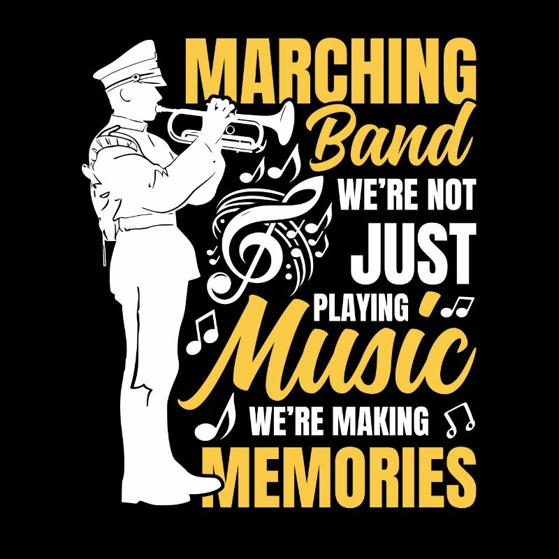 Marching Band We're Not Just Playing Music