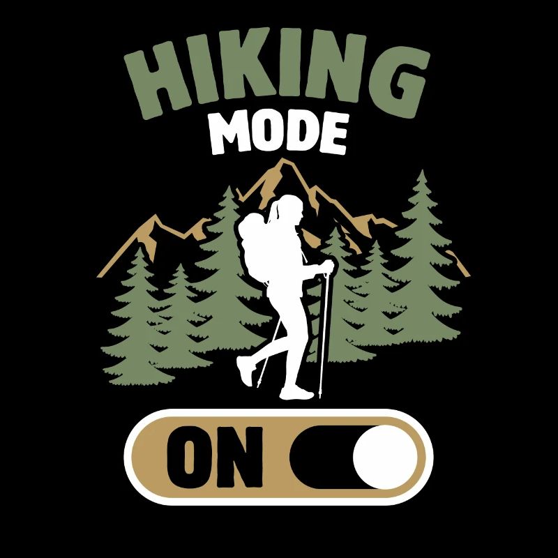 Hiking Mode on Hiking Mountains Nature Gift