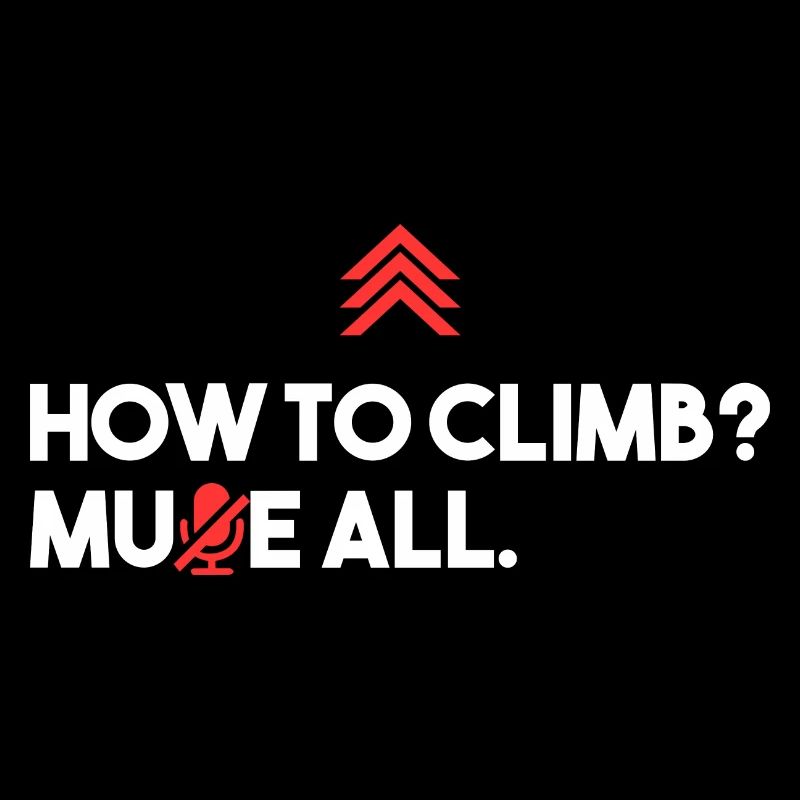 Comment grimper ? Couper le son.