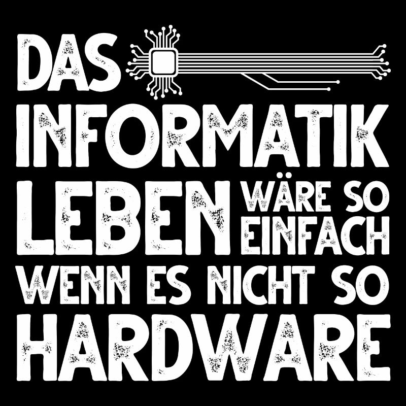 Informatiker Informatik Programmierer Nerd Geek