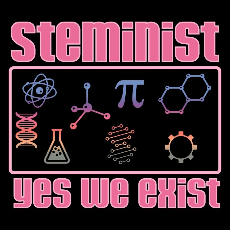 Steminist Yes We Exist