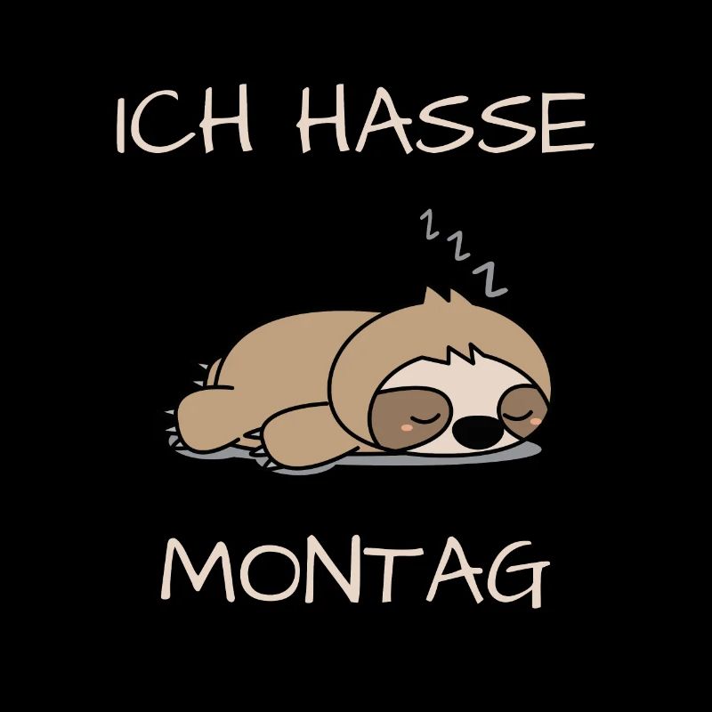 I hate Monday chic chill out sloth