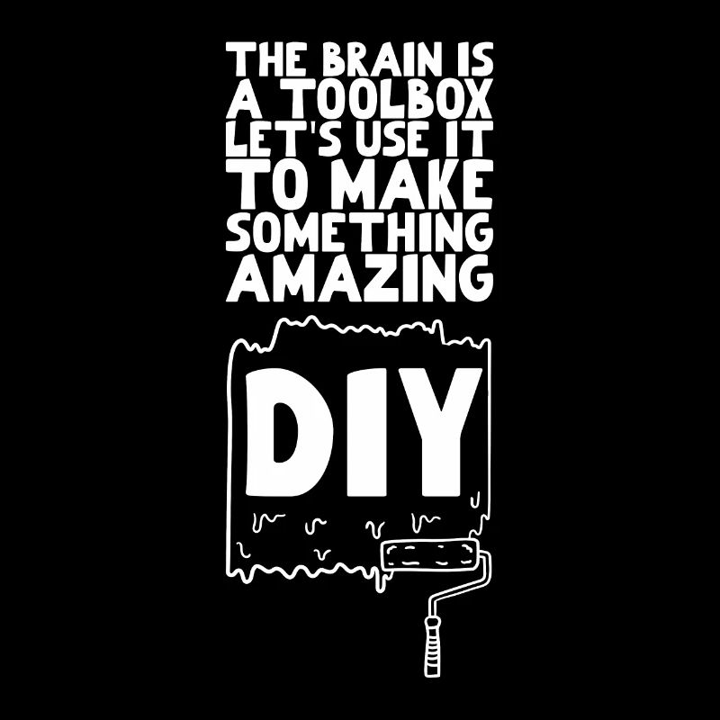DIY The brain is a toolbox let's use it