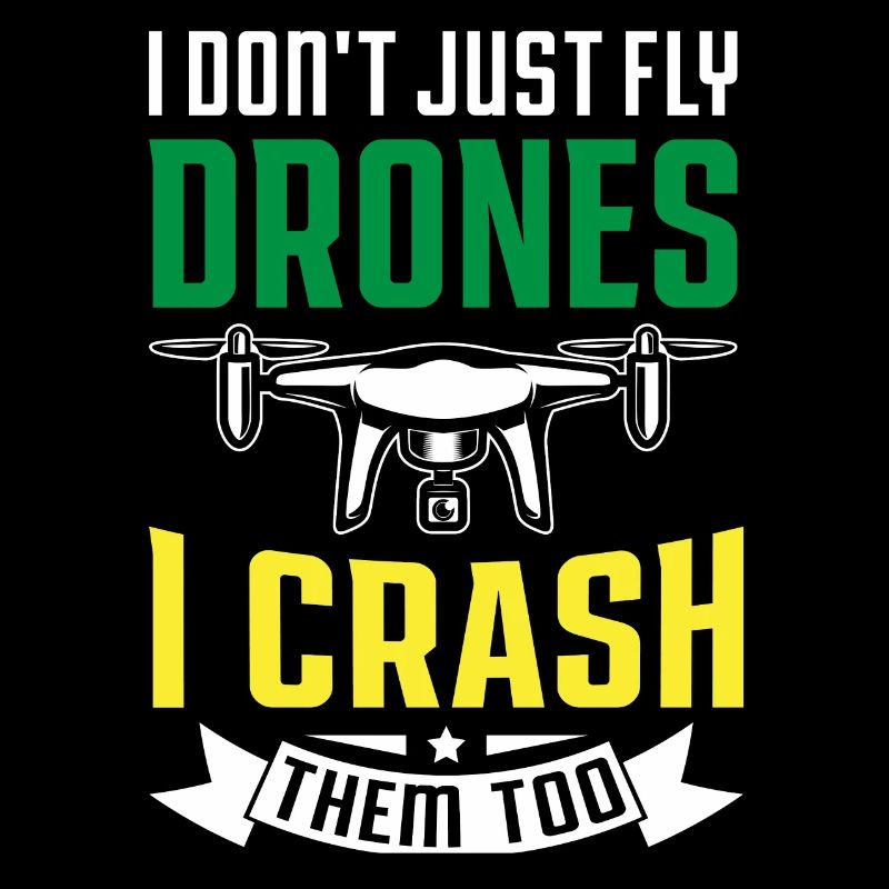 Je ne me contente pas de piloter des drones, je les écrase aussi