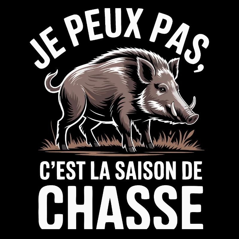 Je peux pas, c’est la saison de chasse