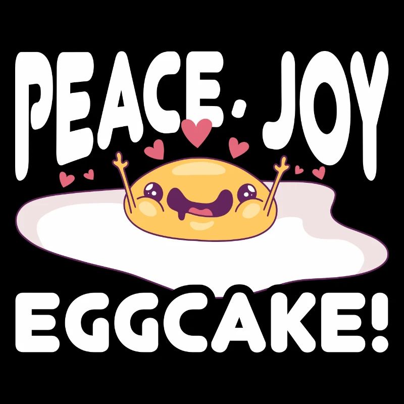 Peace, joy, eggcake! - Denglish Sprüche Denglisch