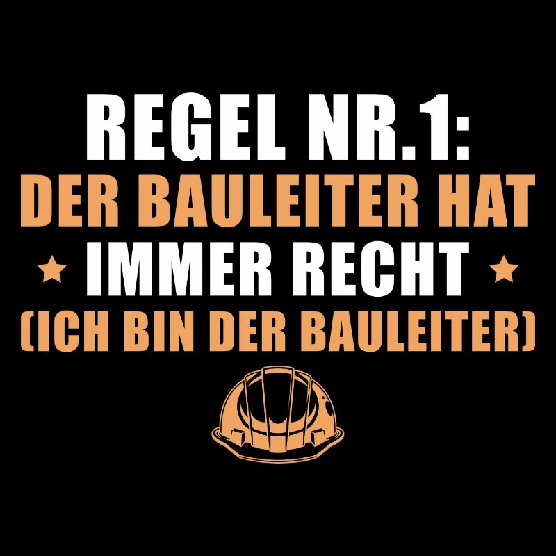 Baustelle Der Bauleiter hat recht Bauleitung