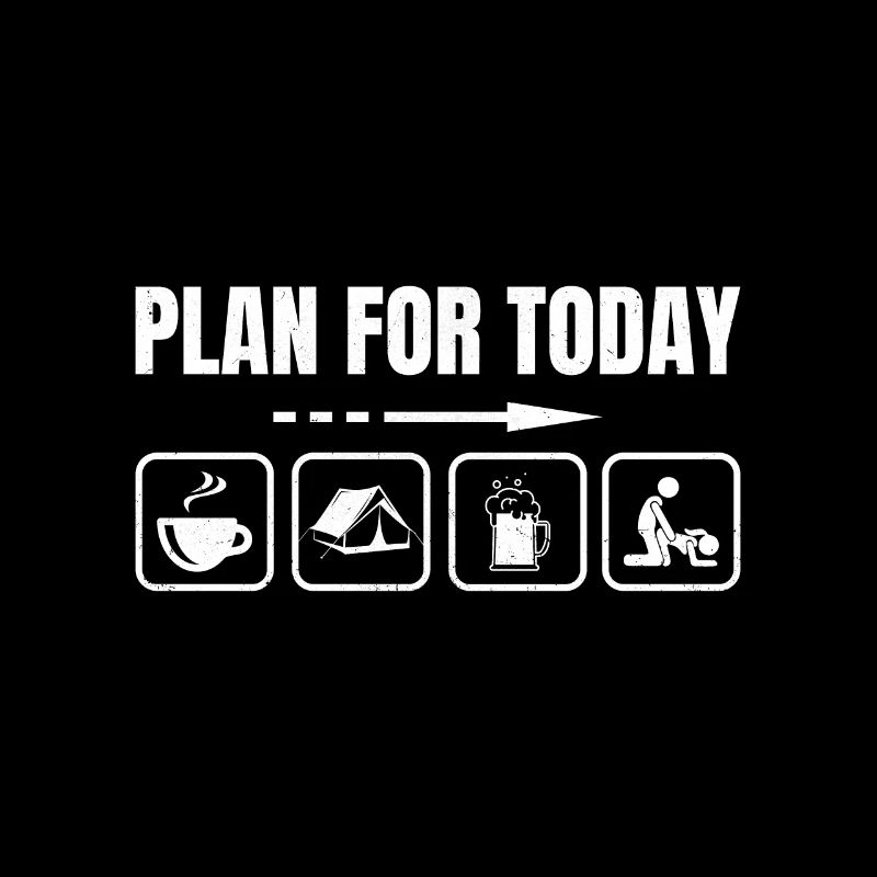Funny Plan for Today