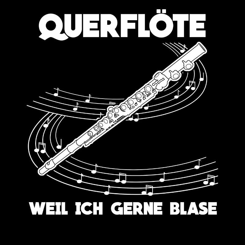 Querflöte - lustiger Spruch Witz