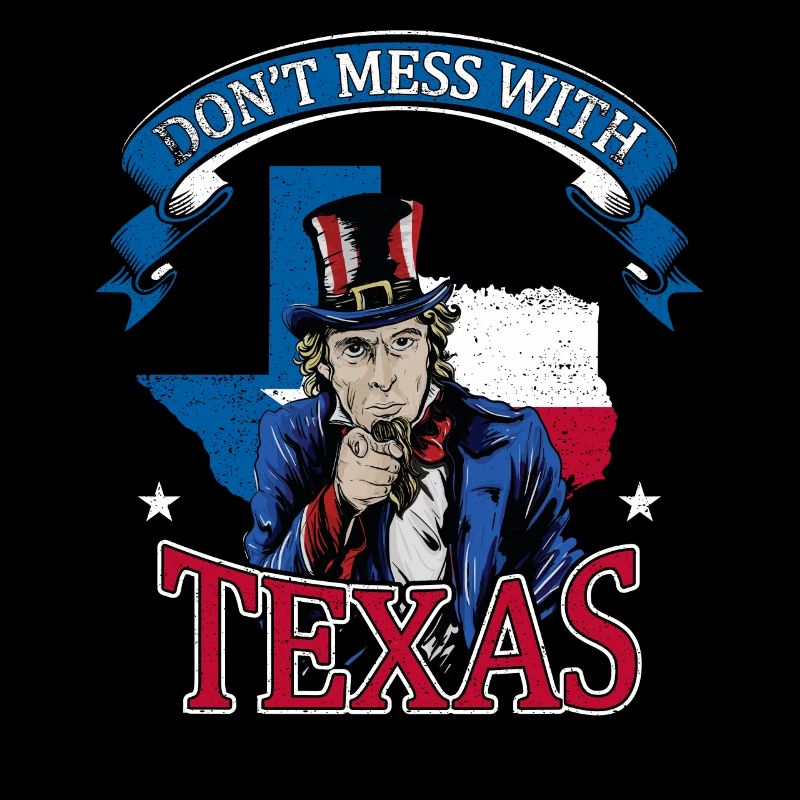 Dont Mess With Texas