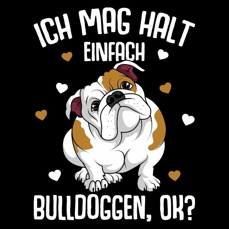 J’aime juste les chiens bouledogues anglais