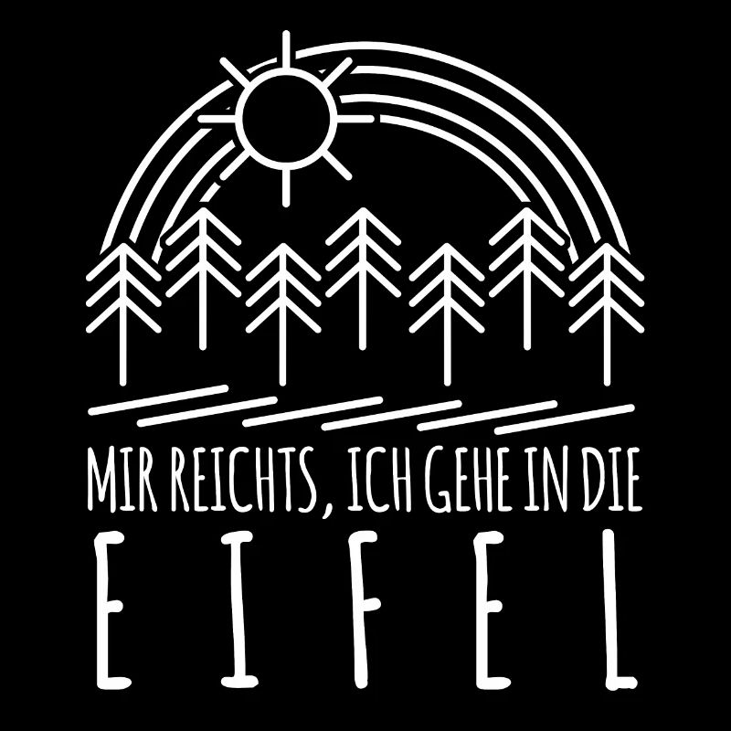 Eifel Eifeler Mir reichts Eifler