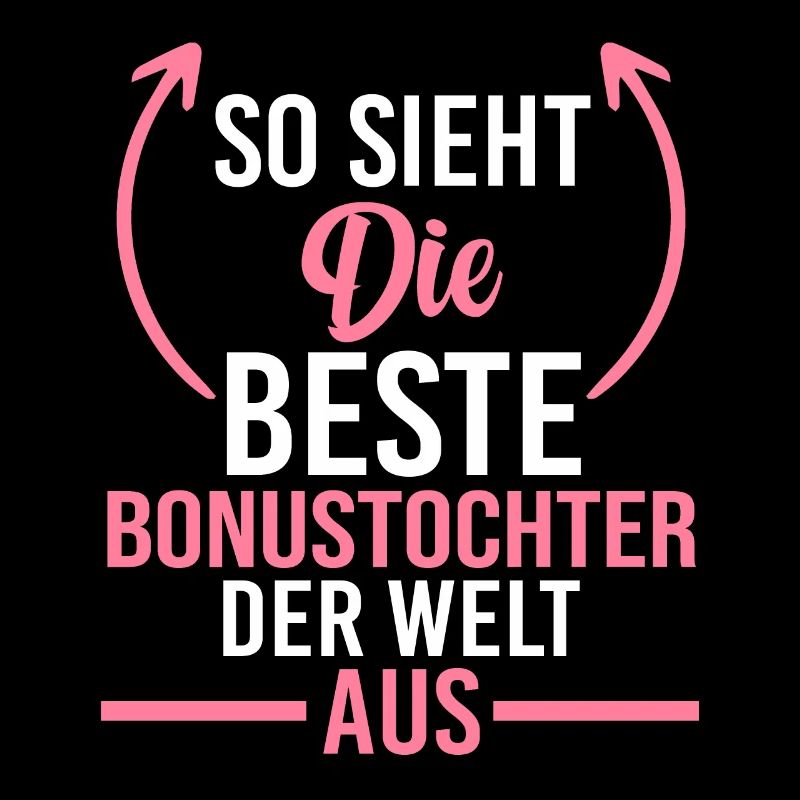 Bester Stieftochter Bonustochter