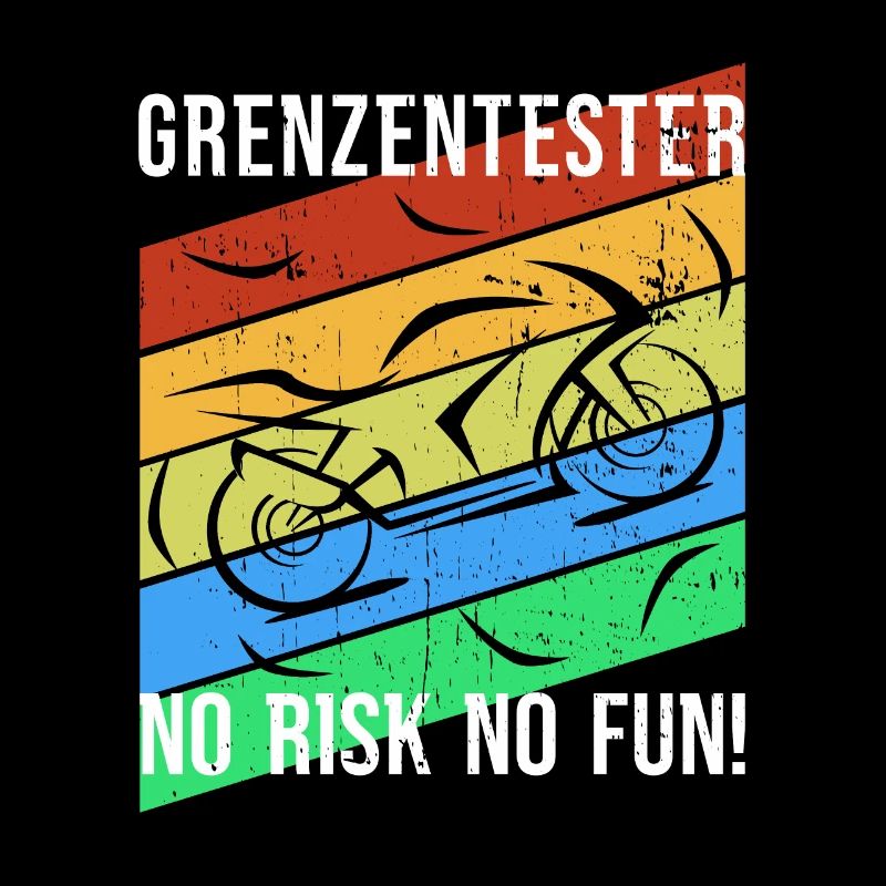 Grenzentester No Risk No Fun Motorradfahrer Biker