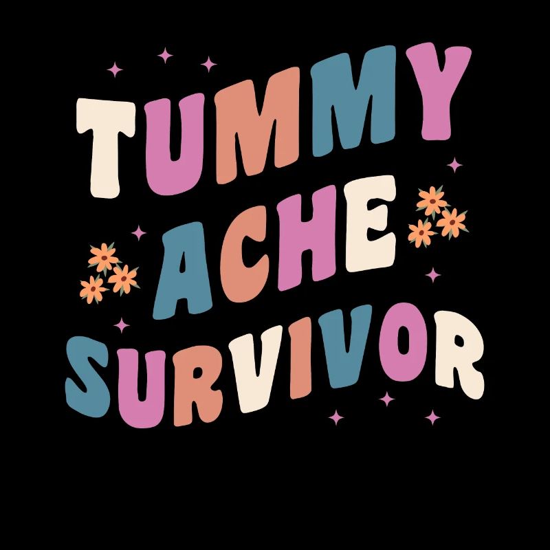 Tummy Ache Survivor Groovy