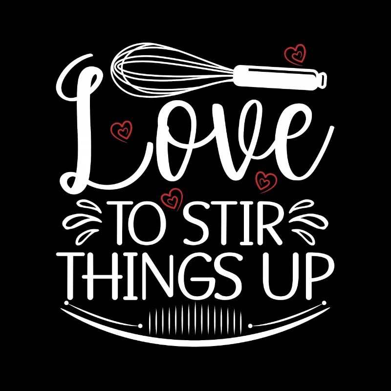 Baker Baking Love To Stir Things Up Bakery Cupcake