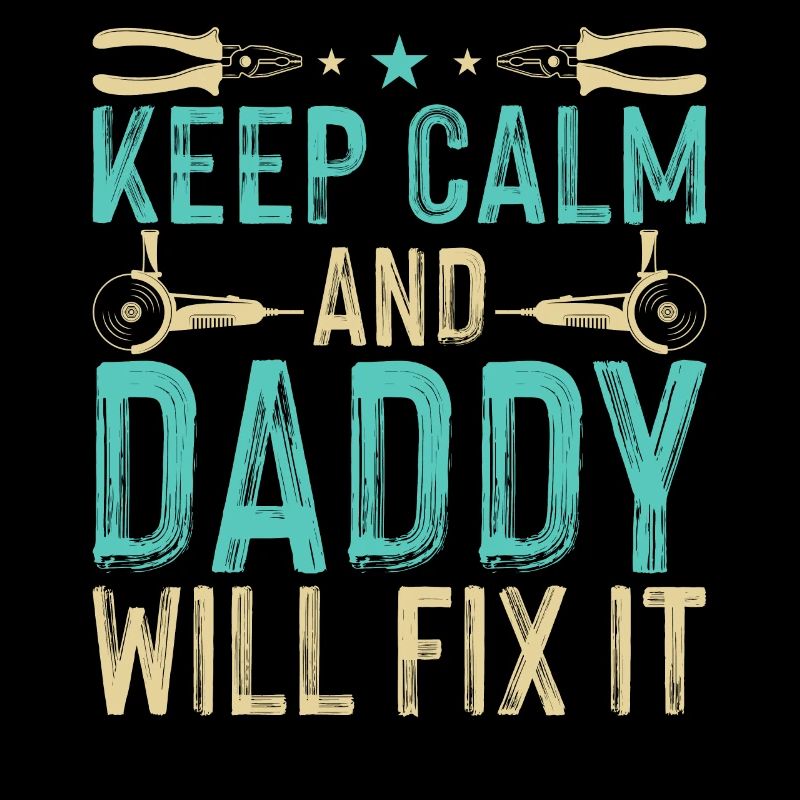 Daddy Will Fix It - DIY